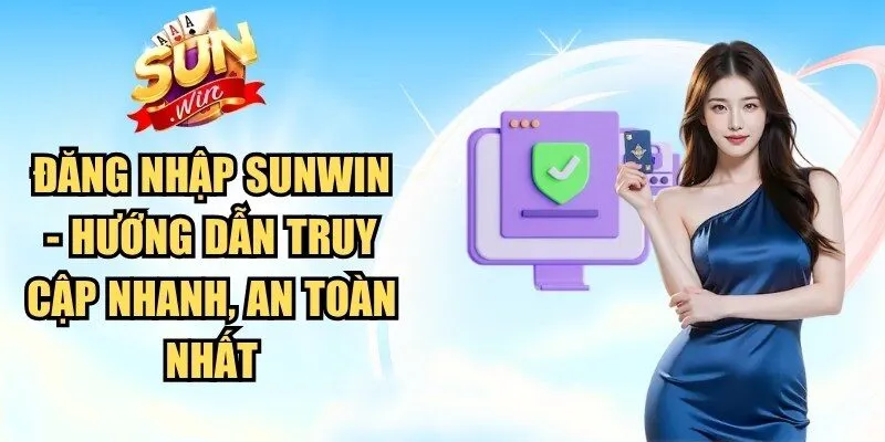Đăng Nhập Sunwin